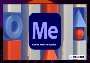 Adobe Media Encoder Crackeado v24.5.0.050 + Torrent Baixar Banner